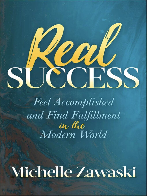 Title details for Real Success by Michelle Zawaski - Available